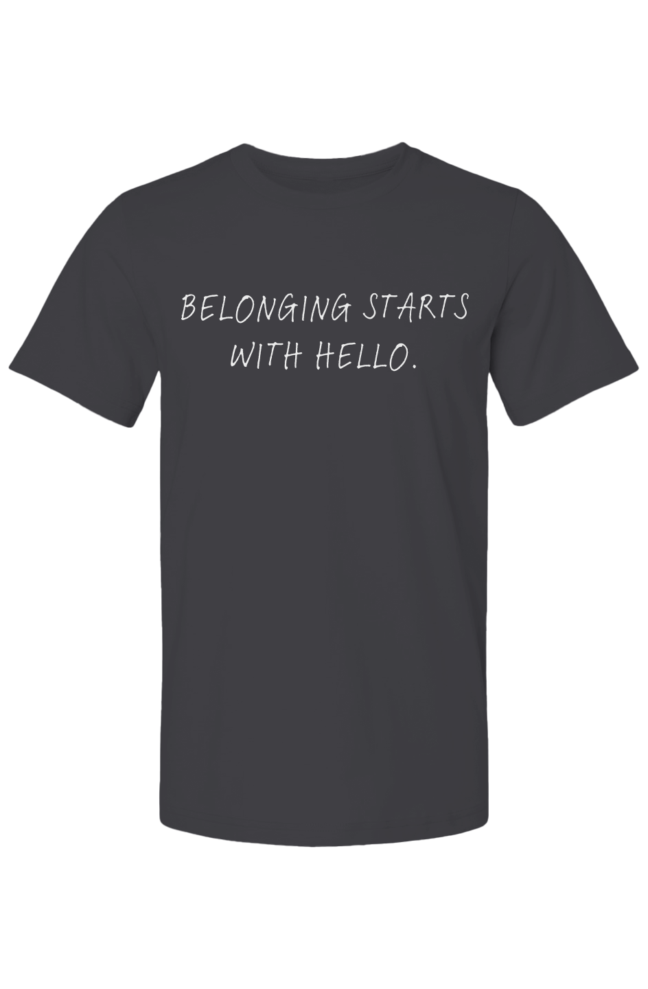 Belonging starts with hello