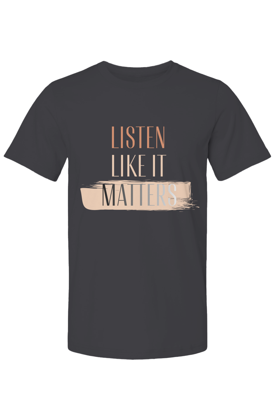 listen like it matters